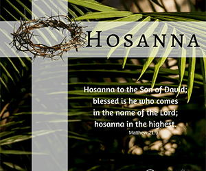 April 5, 2020 — Palm Sunday of the Lord’s Passion