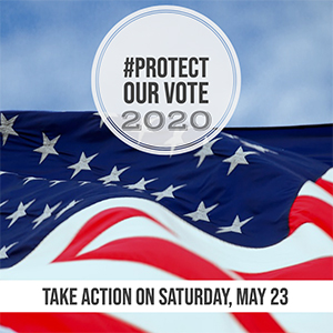 Take Action to Protect Our Vote